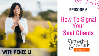 Episode 6 | How To Signal Your Soul Clients