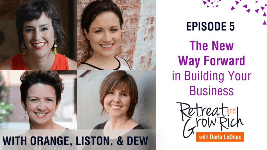 Episode 5 | The New Way Forward In Building Your Business
