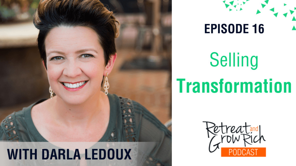 Episode 16 | Selling Transformation