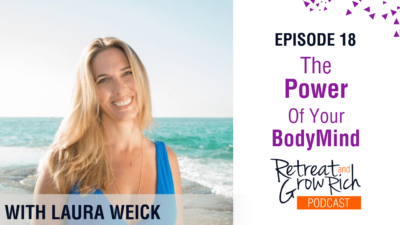 Episode 18 | The Power Of Your BodyMind