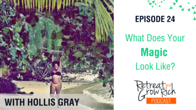 Episode 24 | What Does Your Magic Look Like?