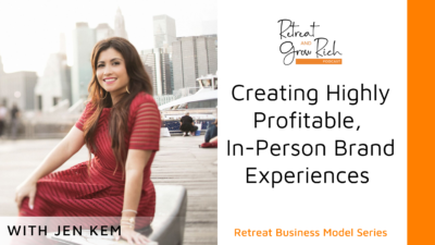 Creating Highly Profitable, In-Person Brand Experiences with Jen Kem
