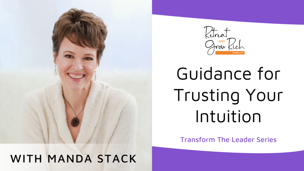 Guidance for Trusting Your Intuition with Manda Stack
