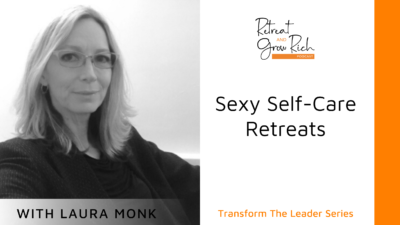 Sexy Self-Care with Laura Monk